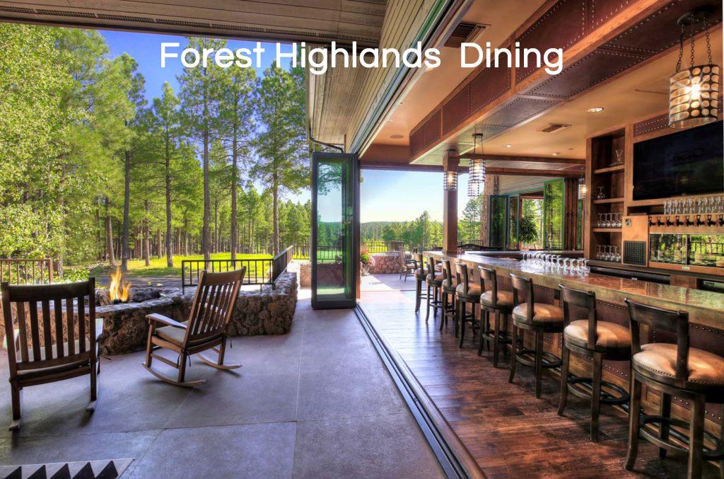 Forest Highlands Dining Forest Highlands Homes & Land Eileen Taggart